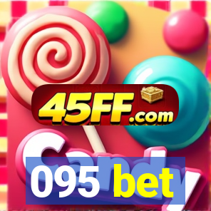 095 bet